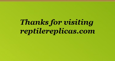 Thanks for visiting












reptilereplicas.com